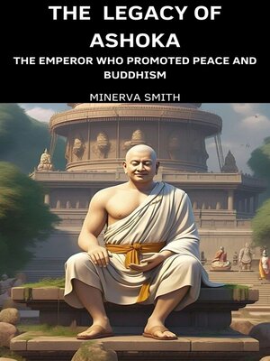 cover image of The Legacy of Ashoka